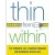 Thin From Within: A Comprehensive Approach to Healthy Weight Loss